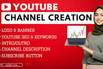 create, setup and design youtube channel professionally