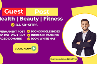 publish guest post on health blog with permanent do follow backlink