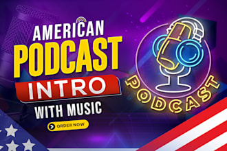 produce a american podcast intro with music