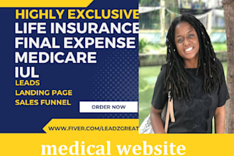 generate life insurance leads iul medical website to final expenses lead