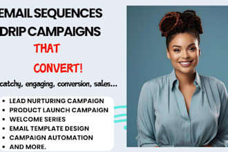 write high converting email sequences and drip campaigns for your business