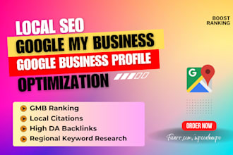 do google my business, gmb, business profile, local maps optimization