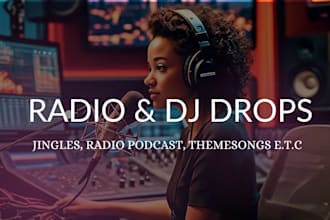 produce podcast intro and outro, radio jingle, podcast jingle, outro audio, dj