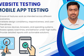 be your full stack QA engineer for web and mobile testing