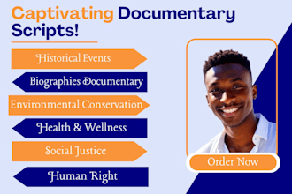 you will get documentary script narrative documentary script