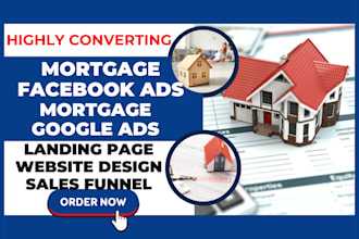 generate converting mortgage leads mortgage landing page mortgage website design