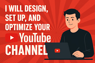 design setup and optimize your youtube channel