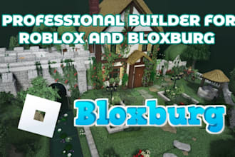 be your professional roblox builder for bloxburg in roblox studio