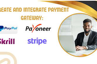 integrate verified payment gateway, paypal, payoneer, skrill, stripe