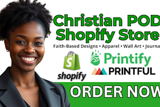build a faith based shopify store with christian t shirt and graphic tee designs