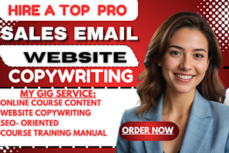 write engaging and persuasive sales copy for website, emails ad copywriting