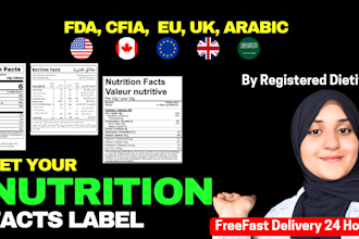 design or redesign fda,eu,cfia,fsanz and arabic nutrition facts label