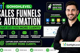 build high converting gohighlevel funnels automation to get more clients