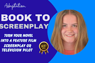 adapt your book into a screenplay for film or television production