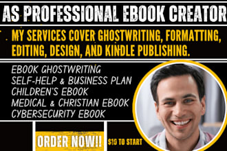 ghostwrite self help 50k words ebook medical ebook cybersecurity ebook writer