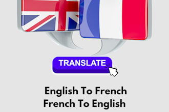 traslate your documents and texts from english to french and vice versa