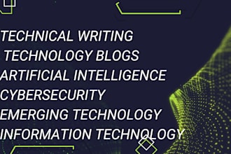 write articles on cybersecurity, emerging technology and artificial intelligence