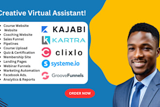 build kajabi kartra clixlo systemeio course website, funnel, membership site, VA