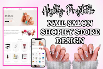 design profitable nail salon website nail shopify store beauty salon website