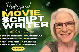 be your movie script writer, screenplay, screenwriting, feature film, tv pilot