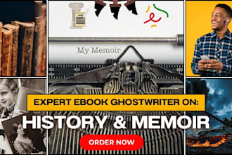 write history ebook, biography ebook writer, bio, ghostwriter, ebook formatting