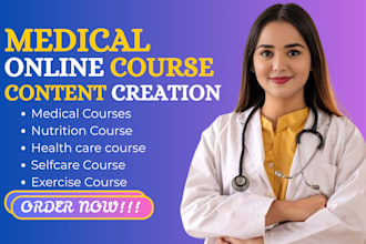 create online medical course videos, course creation, upload web course content