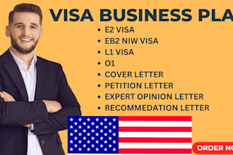 write business plans, petition letter for eb2 niw e2 and l1 visa