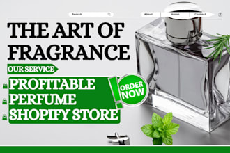 build perfume shopify store perfume website   cosmetics perfume dropshipping SEO