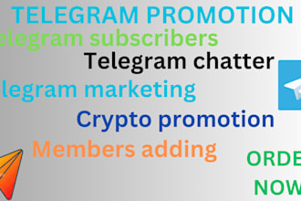 do crypto telegram promotion, community with 15 active chatter, admin, moderator
