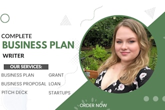 write business plans, business plan writer for startups, loan, grant, pitch deck