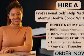 be your self help ebook writer ghostwriter amazon medial mental health article