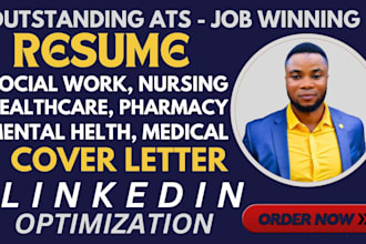 create social works, healthcare, pharmaceutical, medical, nursing resume writing