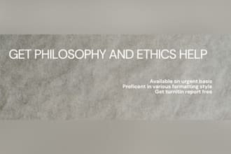 help you in ethics and philosophy, essay, research, case study, mla and report