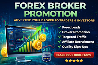 do forex broker promotion, broker website advertising for traders, and investors