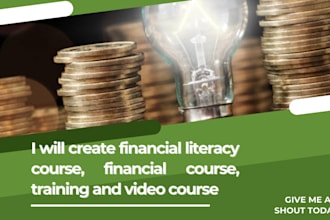 create financial literacy course, financial course, training and video course