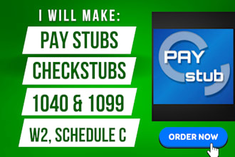 make paystub, pay stub, check stub, w2, 1040 and 1099