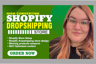 create shopify dropshipping store, build shopify store, ecommerce website design