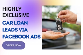generate highly converting car loan leads auto insurance lead car dealearship