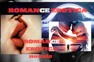 be your romance erotic bdsm kink stories or novels ghostwriter