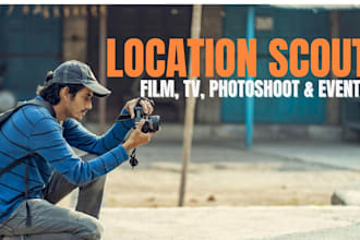 provide expert location scouting for film, TV, photoshoots