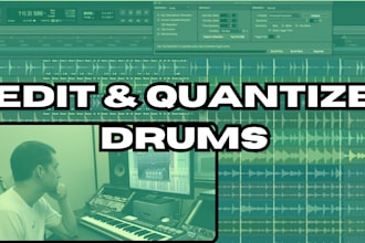 edit and quantize drums