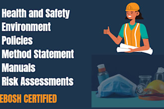 prepare, write and review health and safety policies, procedures and manuals