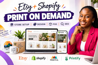 design etsy shopify print on demand printify prinful etsy pod shopify pod etsy