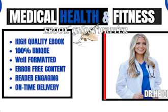 write best book and ebook on health, fitness, and medical related topics