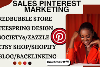 do sale pinterest promotion for redbubble society6 teespring zazzle etsy shopify