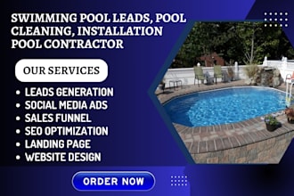 generate swimming pool leads, pool cleaning, installation pool contractor leads