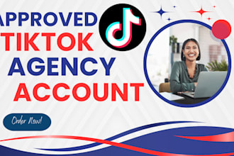 create tiktok agency account, tiktok agency ads account