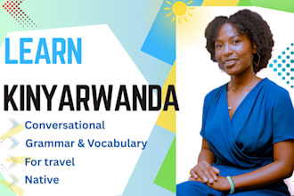 teach and converse with you, kinyarwanda as a native