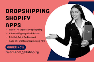 do shopify store dropshipping app dsers cjdropshipping printful auto ds website