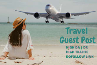 do high da travel guest posts on high quality travel blogs with do follow links